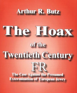 Arthur Robert Butz - The Hoax of the Twentieth Century